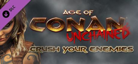 Age of Conan: Unchained – Crush Your Enemies Pack