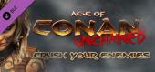 Купить Age of Conan: Unchained – Crush Your Enemies Pack