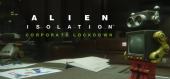 Купить Alien: Isolation - Corporate Lockdown
