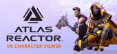 Купить Atlas Reactor VR Character Viewer