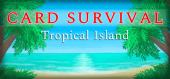 Card Survival: Tropical Island купить