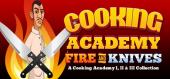 Купить Cooking Academy Fire and Knives