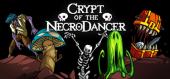 Купить Crypt of the NecroDancer