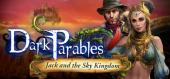 Купить Dark Parables: Jack and the Sky Kingdom Collector's Edition