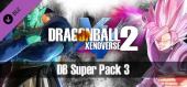 Купить DRAGON BALL XENOVERSE 2 - DB Super Pack 3