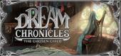 Купить Dream Chronicles: The Chosen Child