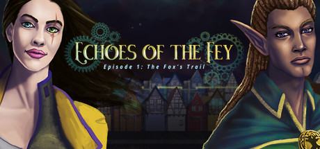 Echoes of the Fey: The Fox's Trail