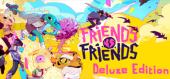Friends vs Friends Deluxe Edition купить