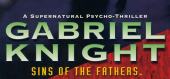 Купить Gabriel Knight: Sins of the Father