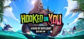 Hooked on You: A Dead by Daylight Dating Sim купить