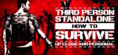 Купить How To Survive: Third Person Standalone