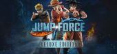JUMP FORCE Deluxe Edition купить