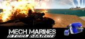 Купить Mech Marines: Steel March