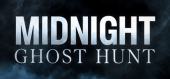 Midnight Ghost Hunt купить