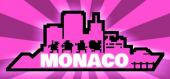 Monaco: What's Yours Is Mine купить