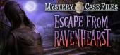 Купить Mystery Case Files: Escape from Ravenhearst
