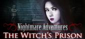 Купить Nightmare Adventures: The Witch's Prison