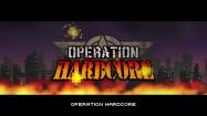 Operation Hardcore купить
