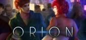 Купить Orion: A Sci-Fi Visual Novel