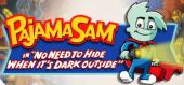 Купить Pajama Sam: No Need to Hide When It's Dark Outside