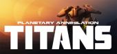 Купить Planetary Annihilation: TITANS