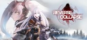 Reverse Collapse: Code Name Bakery - Deluxe Edition