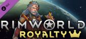 Купить RimWorld - Royalty