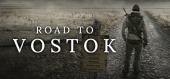 Road to Vostok купить