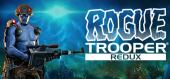 Купить Rogue Trooper Redux