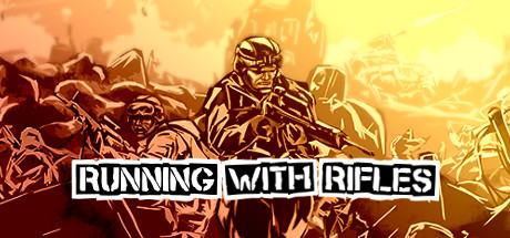RUNNING WITH RIFLES (RWR + Pacific DLC + Edelweiss DLC)