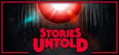 Купить Stories Untold