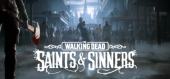 The Walking Dead: Saints & Sinners купить