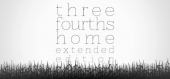Купить Three Fourths Home: Extended Edition