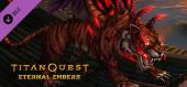 Titan Quest: Eternal Embers купить