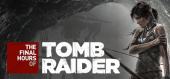 Купить Tomb Raider - The Final Hours Digital Book
