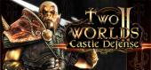 Two Worlds II Castle Defense купить