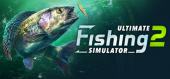 Ultimate Fishing Simulator 2 купить