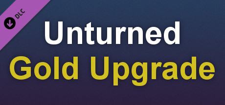 Unturned + DLC Unturned - Permanent Gold Upgrade