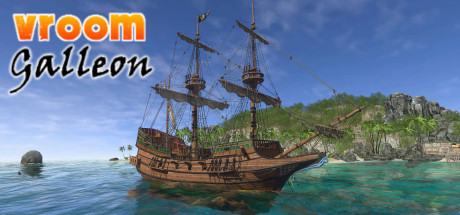 VROOM: Galleon (for Oculus Rift & Soon Vive)