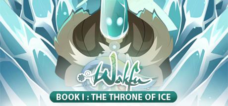 WAKFU - Book I: The Throne of Ice