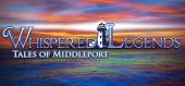 Купить Whispered Legends: Tales of Middleport