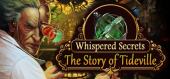 Купить Whispered Secrets: The Story of Tideville Collector's Edition