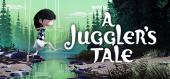A Juggler's Tale купить