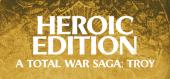 Купить A Total War Saga: TROY - Heroic Edition