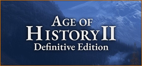 Age of History 2: Definitive Edition