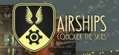 Купить Airships: Conquer the Skies