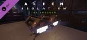 Купить Alien: Isolation – The Trigger