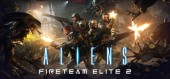 Aliens: Fireteam Elite 2 / 40th Anniversary Premium Edition
