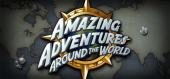 Купить Amazing Adventures Around the World