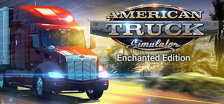 American Truck Simulator - Enchanted Edition